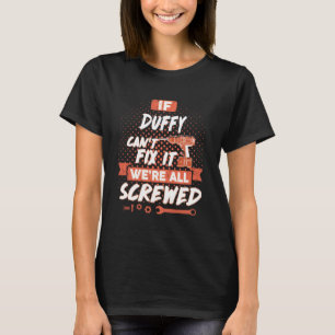 T-shirt Si DUFFY ne peut pas le réparer, nous sommes tous 