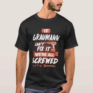 T-shirt Si GRAUMANN ne parvient pas à le réparer, nous som