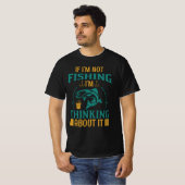 T-shirt Si je ne pêche pas, je pense à ça (Devant entier)
