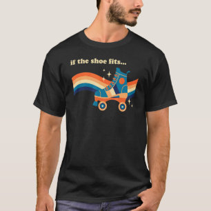 T-shirt Si La Chaussure Convient Cool Retro Vintage Roller
