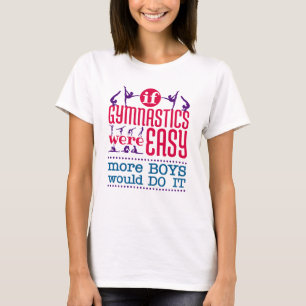 T-shirt Si La Gymnastique Était Facile Drôle Femmes Filles