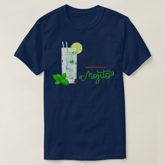 T-shirt Si la vida te da limones haz MOJITO (Design devant)
