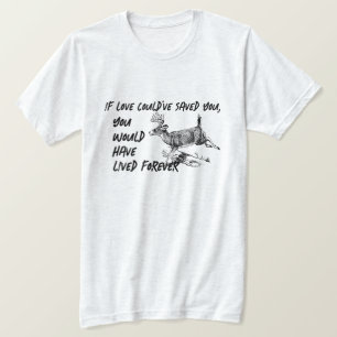 T-shirt "Si l'amour pouvait vous sauver" Sportsman Memoria