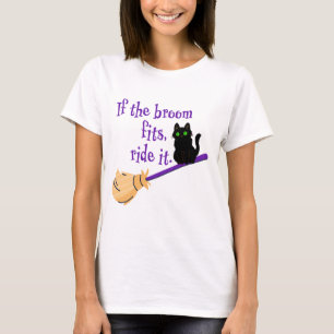 T-shirt Si le Broom convient, le Ride It tendance Drôle Ha