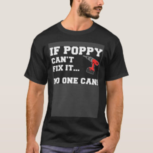 T-shirt Si le coquelicot ne peut pas le réparer Personne n