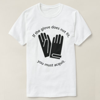 T-shirt Si le gant ne s'adapte pas…
