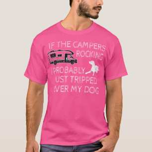 T-shirt Si Les Campers Rocking - Amoureux des chiens Fou P