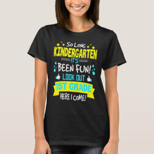 T-shirt Si Long Kindergarten 1ère année ici je viens Gradu