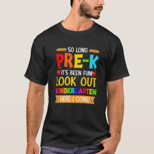 T-shirt Si Long Pré K Regardez À L'École maternelle Ici Je