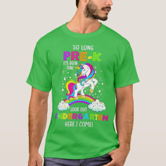 T-shirt Si Longtemps PréK jardin d'enfants ici je viens Un