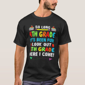 T-shirt Si Longue 4E Année Regardez En 5E Année Je Viens