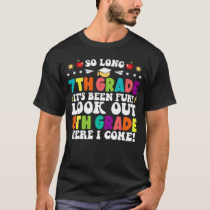 T-shirt Si longue 7e année regardez dehors 8e année Je vie