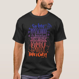 T-shirt Si longue maternelle C'est amusant première année