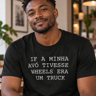 T-shirt Si ma grand-mère avait des roues, ce serait un cam