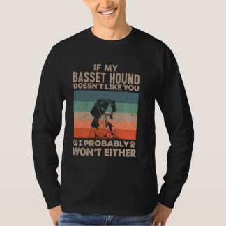 T-shirt Si Mon Basset Hound ne t'aime pas, j'ai probableme