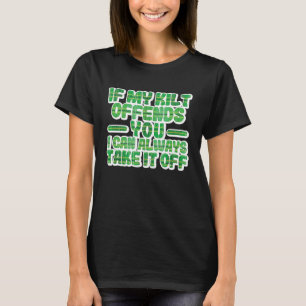 T-shirt Si My Kilt vous offense Drôle Saint Patrick's Day 