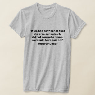 T-shirt "Si nous avions confiance" Citation de Mueller T-S