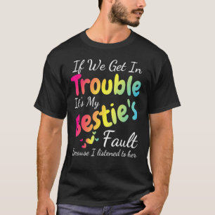T-shirt Si nous nous trouvons en difficulté, c'est la list