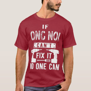 T-shirt Si Ong Noi ne peut pas le réparer Vietnam Vietnam