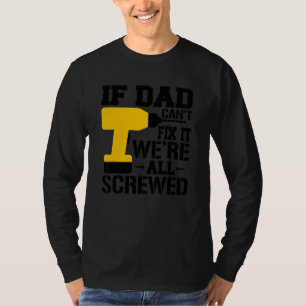 T-shirt Si papa ne peut pas s'adapter, c'était tout foutu