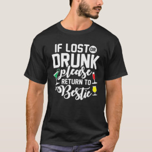 T-shirt Si perdu ou ivre, veuillez retourner à la meilleur