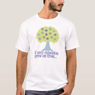 T-shirt Si seulement des petits gâteaux sur les arbres
