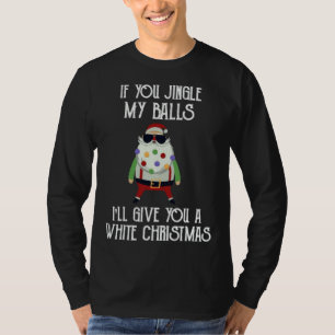T-shirt Si tu agites mes boules, je te donnerai un Chris b