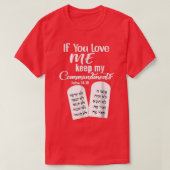 T-shirt Si Tu M'Aimes, Garde Mes Commandements (Design devant)