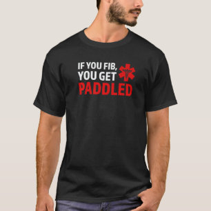 T-shirt si tu mens tu te fais donner une fessée Ambulancie