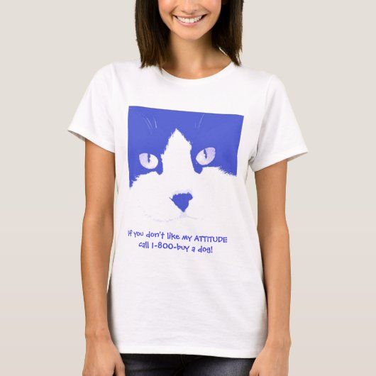 T-shirt Si tu n'aimes pas mon attitude (Devant)