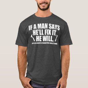 T-shirt Si Un Homme Dit Que L'Enfer Le Corrige, Il Va Drôl