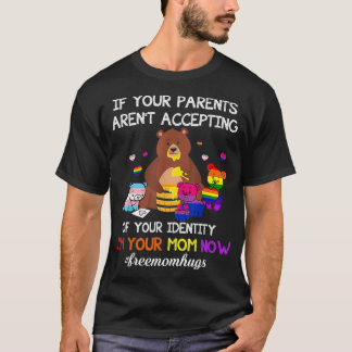 T-shirt Si Votre Parent Accepte Que Je Suis Votre Maman Ma