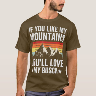 T-shirt Si Vous Aimez Mes Montagnes Vous Aimeriez Mon Bass