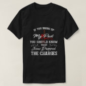 T-shirt Si Vous Apportez Mon Passé, Vous Devriez Savoir Qu (Design devant)