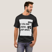 T-SHIRT SI VOUS AVEZ PEUR DE RETOUR (Devant entier)