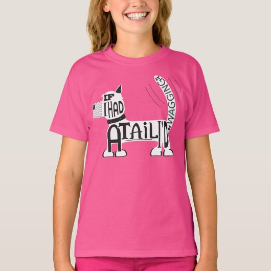 T-shirt Si vous aviez une queue, la seriez-vous en train d (Devant)