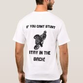 T-shirt Si vous biseautez le séjour de cascade dans le (Dos)