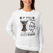 T-shirt Si Vous Blessez Mon Chien, Je Peux Faire Vos Pâtes (Devant)
