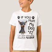 T-shirt Si Vous Blessez Mon Chien, Je Peux Faire Vos Pâtes (Devant)