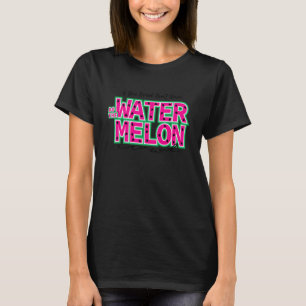 T-shirt Si vous buvez ne conduisez pas faire la pastèque