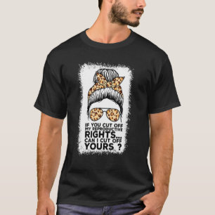T-shirt Si Vous Coupez Mes Droits De Reproduction, Puis-Je