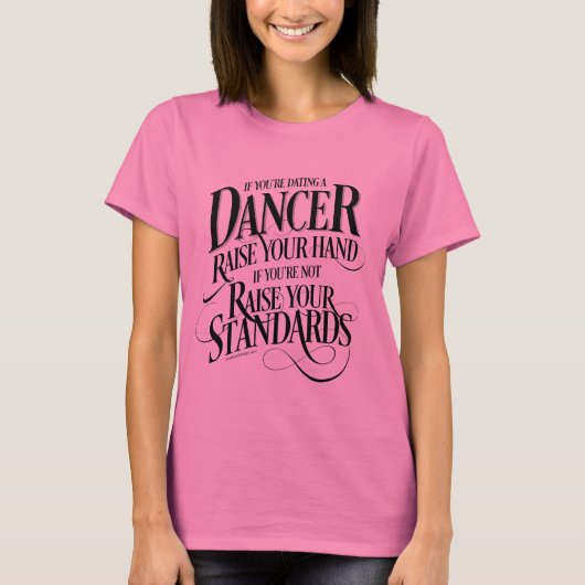T-shirt Si vous datez un danseur (Devant)