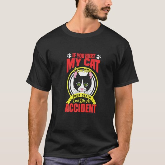 T-shirt Si vous faites du mal à mon chat (Devant)