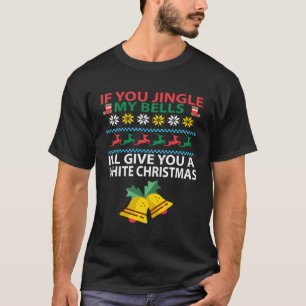 T-shirt Si Vous Jonglez Mes Cloches, Je Vous Donnerai Un B