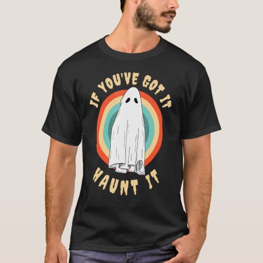 T-shirt Si vous l'avez fait hanter (Devant)