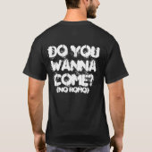 T-shirt Si vous LE LÉCHEZ, ils VIENDRONT (Dos)