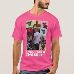 T-shirt Si Vous Le Sentez Chase It Glen Powell Enfants