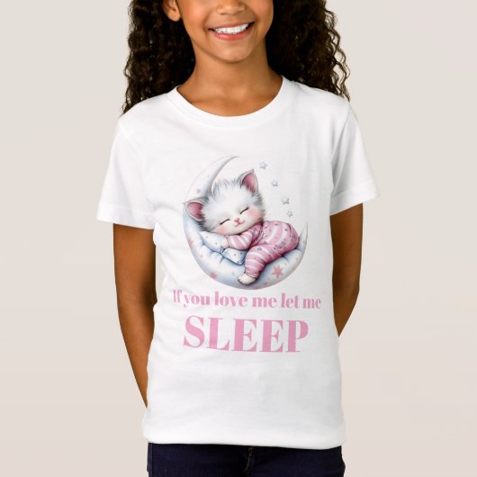 T-Shirt Si vous m'aimez Sleeping Kitty (Devant)