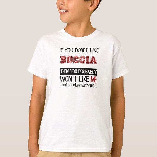 T-shirt Si vous n'aimez pas le cool de Boccia (Devant)