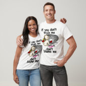 T-shirt Si vous ne me formez pas, ne me blâmez pas (Unisexe)